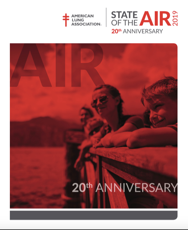 2019 “State of the Air” Report Summary